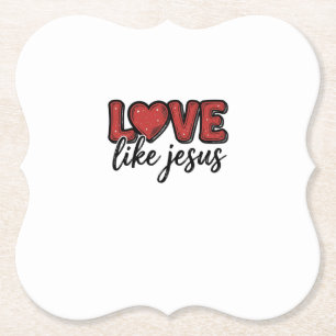 Posavasos De Papel Amar como Jesús Diseño de camiseta cristiana vinta