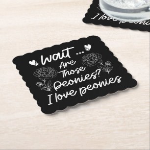 Posavasos De Papel Amo las Peonías Cita de Humor para Amante de Flore