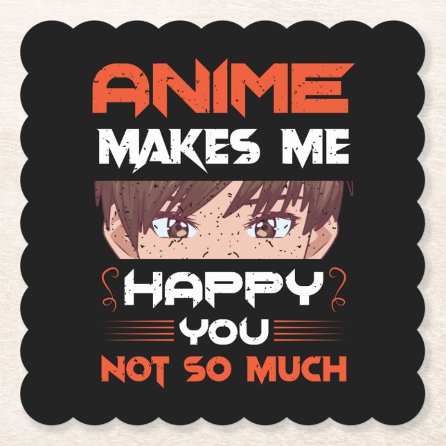 Posavasos De Papel Anime Me Hace Feliz No Tanto (Anverso)