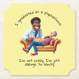 Posavasos De Papel ANTISTRESS psychiatrist THERAPIST party therapy