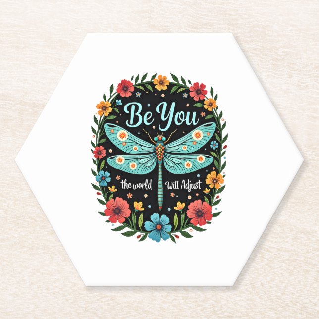 Posavasos De Papel Be You The World Will Adjust - Dragonfly (1) (Anverso)