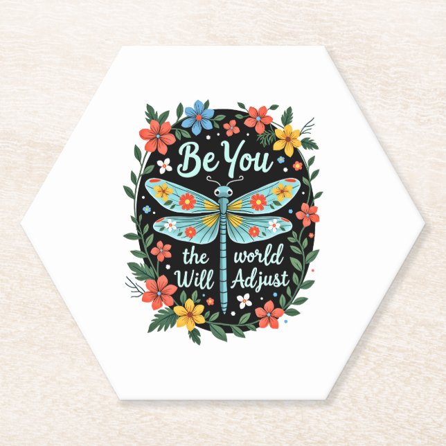 Posavasos De Papel Be You The World Will Adjust - Dragonfly (2) (Anverso)