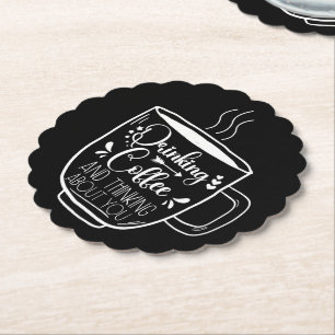 Posavasos De Papel Beber Café Y Pensar En Adictos Al Cumpleaños Guay