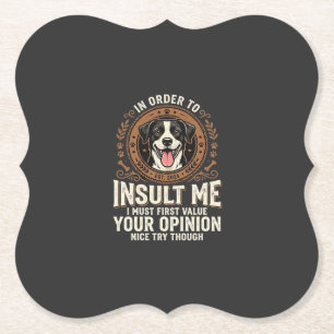 Posavasos De Papel Camiseta de perro opinión divertida insulto