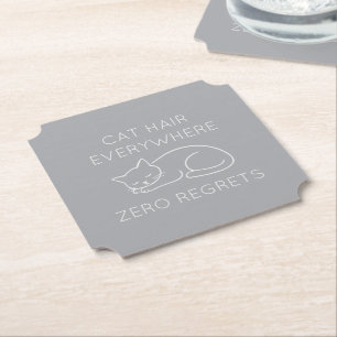 Posavasos De Papel Cat hair everywhere zero regrets