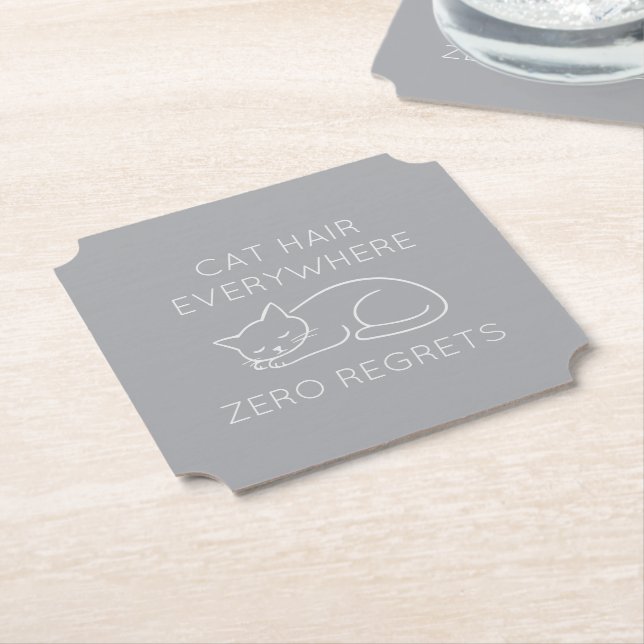 Posavasos De Papel Cat hair everywhere zero regrets (En perspectiva)