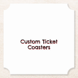 Posavasos De Papel Crea tu propio ticket personalizado de 4" x 4"