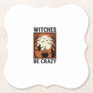 Posavasos De Papel Diseño de camiseta vintage de Halloween Witches Be
