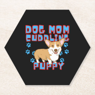 POSAVASOS DE PAPEL DOG MOM CUDDLING PUPPY , AMANTES DE PERROS