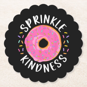 Posavasos De Papel Donut Sprinkle Kindness Chicas graciosas