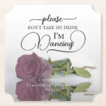 Posavasos De Papel El Rosa de Mauve Rosa Polvoriento no tome mi Boda<br><div class="desc">¡Esta montaña rusa boda es elegante, elegante y divertida! En él se ve una foto de un solo rosa polvoriento de tallo largo o de un rosa de color rosa malva en su lado reflejado en una piscina de agua. El texto dice "Por favor, no tomen mi bebida, estoy bailando"...</div>