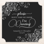 Posavasos De Papel Elegante plateado y negro no tome mi Boda de bebid<br><div class="desc">¡Esta montaña rusa boda es elegante, elegante y divertida! Cuenta con un hermoso diseño en color gris plateado y negro con letras de escritura modernas y delicados rizos de Relieve metalizado falsos y remolinos en las esquinas. El texto dice "Por favor, no tomen mi bebida, estoy bailando" con espacio para...</div>
