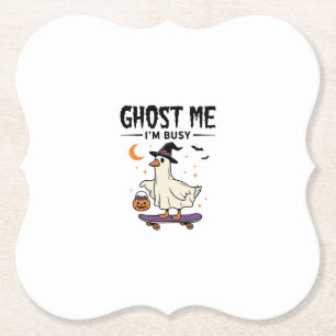 Posavasos De Papel Fantasma Me Estoy Ocupado Halloween Ganso Skateboa
