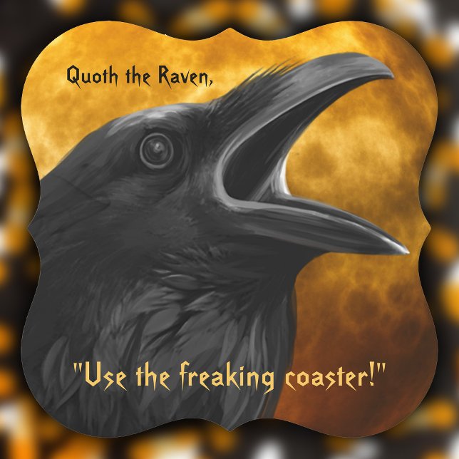 Posavasos De Papel Funny Edgar Allan Poe Cita Gothic Raven Gothic (Funny Halloween raven coaster)