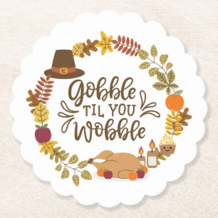 Posavasos De Papel Gobble Til You Wobble Feliz Día de Acción de Graci