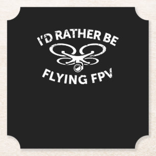 Posavasos De Papel Id Más Bien Estar Volando FPV Drone Pilot Vintage