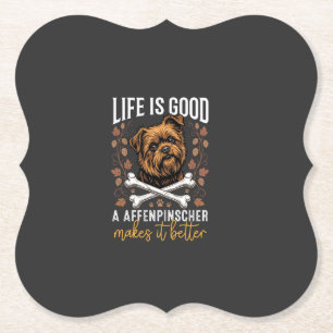 Posavasos De Papel La Vida Es Buena Affenpinscher Perro Huesos Cruzad