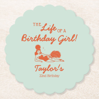 Posavasos De Papel Life of a Birthday Girl Party