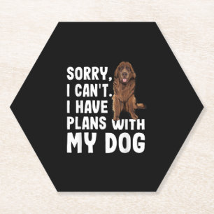 Posavasos De Papel Lo Siento, No Puedo Tener Planes Con Mi Perro De T