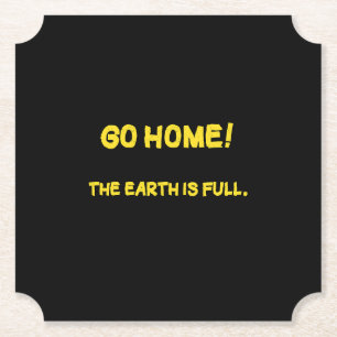 Posavasos De Papel Mensaje Interplanetario Divertido - La Tierra Está