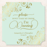 Posavasos De Papel Moda Mint Green & Gold No se tome mi Boda<br><div class="desc">¡Esta montaña rusa boda es elegante, elegante y divertida! Cuenta con un hermoso diseño de color verde menta y dorado con letras de escritura modernas y delicados rizos dorados y remolinos en las esquinas. El texto dice "Por favor, no tomen mi bebida, estoy bailando" con espacio para los nombres de...</div>