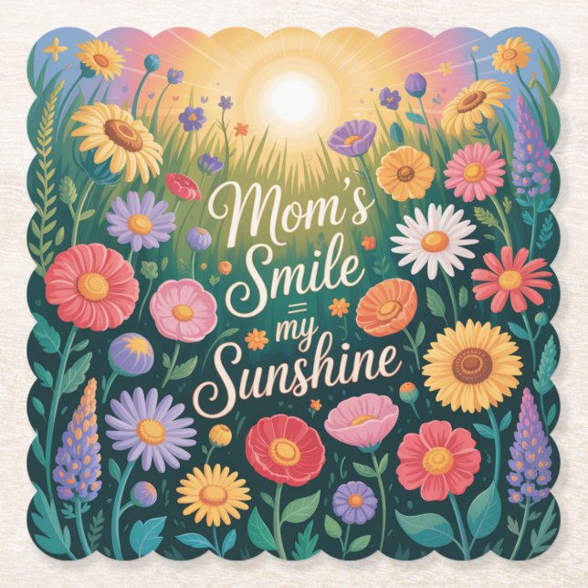Posavasos De Papel Mom’s Smile = My Sunshine (Anverso)