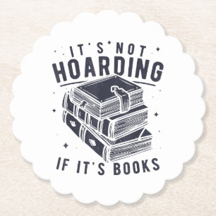 Posavasos De Papel No Es Acaparar Si Son Libros Amantes De Los Libros