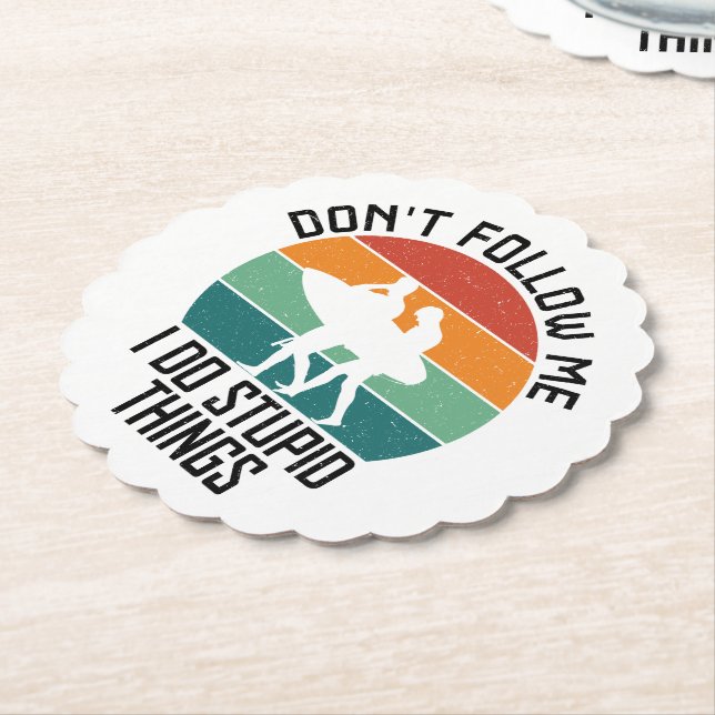 Posavasos De Papel No me sigas hago cosas estúpidas para los amantes  (En perspectiva)