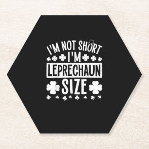 Posavasos De Papel No soy corta, soy Leprechaun tamaño St. Patricks D