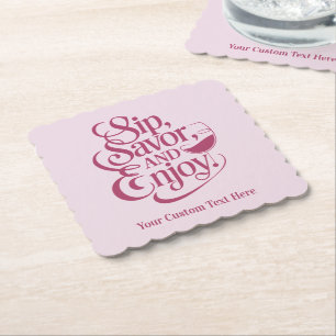 Posavasos De Papel Nombre personalizado / Sip de texto, Savor, Enjoy