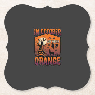 Posavasos De Papel Octubre Nosotros Vestimos Naranja Halloween Calaba