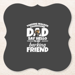 Posavasos De Papel Padre Coonhound Walker Arbóreo Papá Di Hola