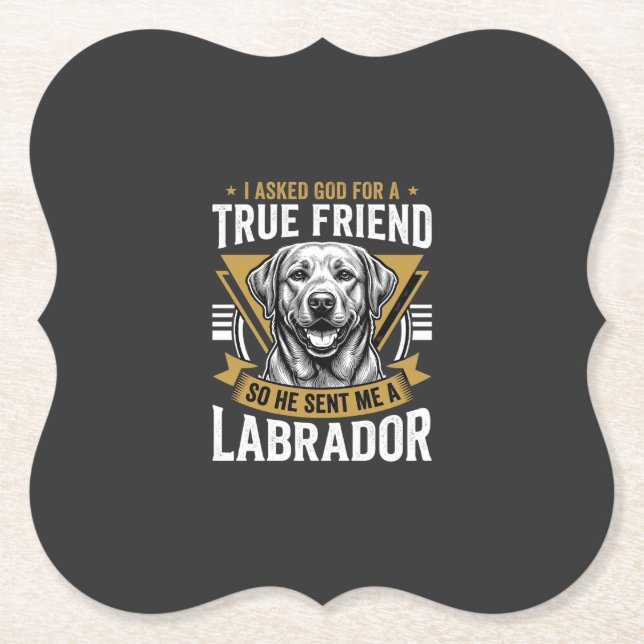 Posavasos De Papel Perro Labrador amigo verdadero (Anverso)