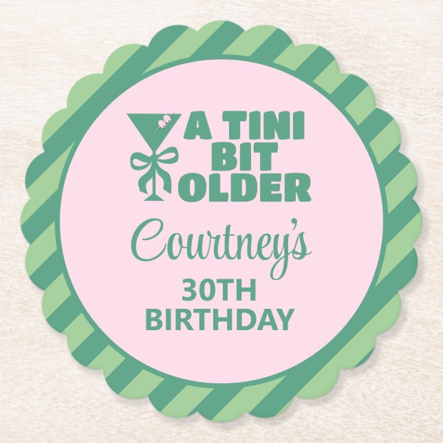Posavasos De Papel Pink y Green A Tini un poco más viejo 30 cumpleaño (Anverso)
