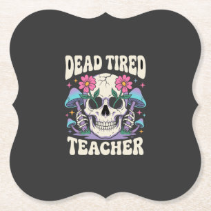 Posavasos De Papel Profesor Muy Cansado Hongo Calavera Gráfico de Hal