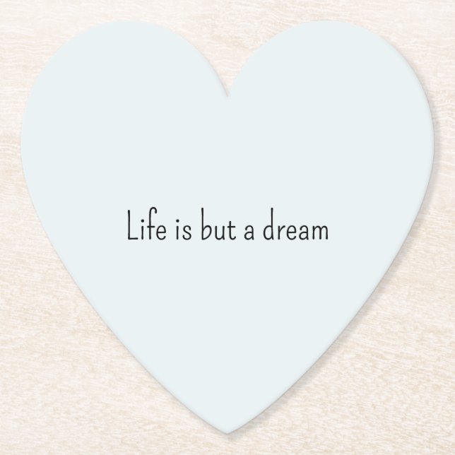 Posavasos De Papel Romantic Blue Life is but a dream (Anverso)