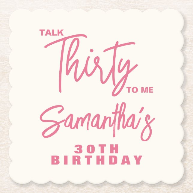 Posavasos De Papel Trendy Pink Talk Thirty To Me 30th Birthday (Anverso)