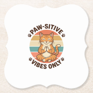 Posavasos De Papel Vibraciones Paw-Sitivas Solo Gato Meditando Diseño