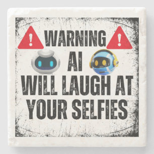 Posavasos De Piedra Advertencia: IA se reirá de tus Selfies.w