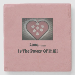 Posavasos De Piedra Amor...... Es el poder de todo