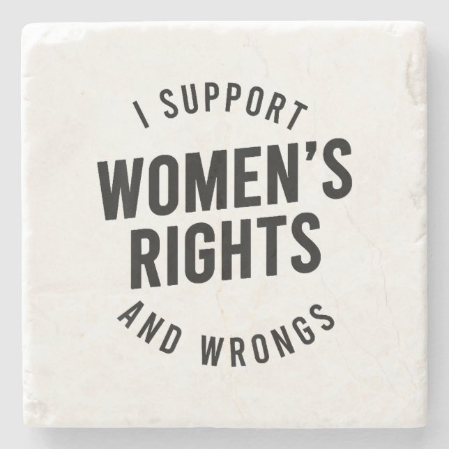Posavasos De Piedra Apoyo los derechos de las mujeres y los errores (Anverso)