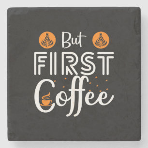 Posavasos De Piedra Arte De Café Pero Primer Café