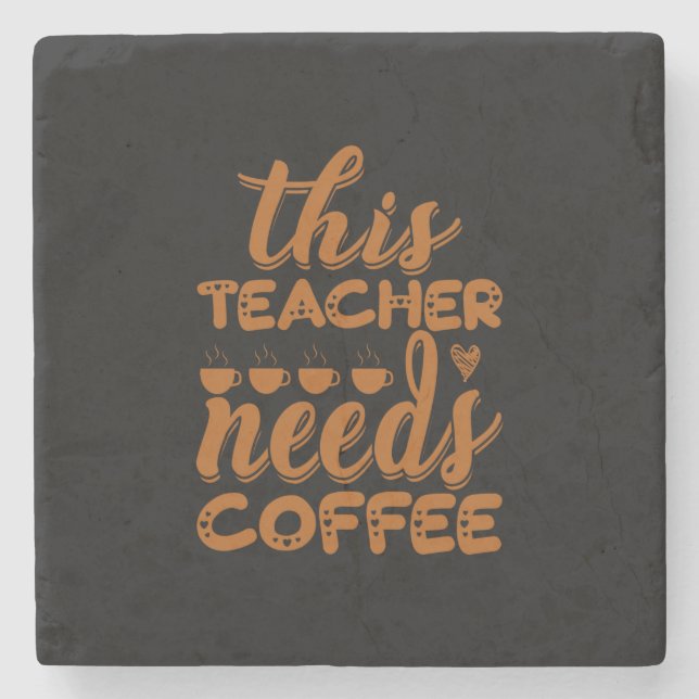 Posavasos De Piedra Arte De Café Que Este Profesor Necesita Café (Anverso)