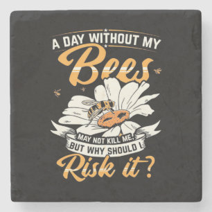 Posavasos De Piedra Beekeeper Gift Un día sin mis abejas