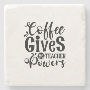 Posavasos De Piedra Café de arte docente me da poderes docentes