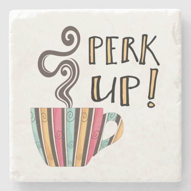 Posavasos De Piedra Cita del café de Perk Up (Anverso)
