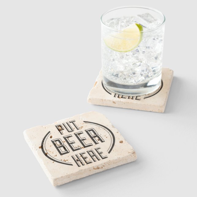Posavasos De Piedra Cita divertida de cerveza pone cerveza aquí (Lateral)