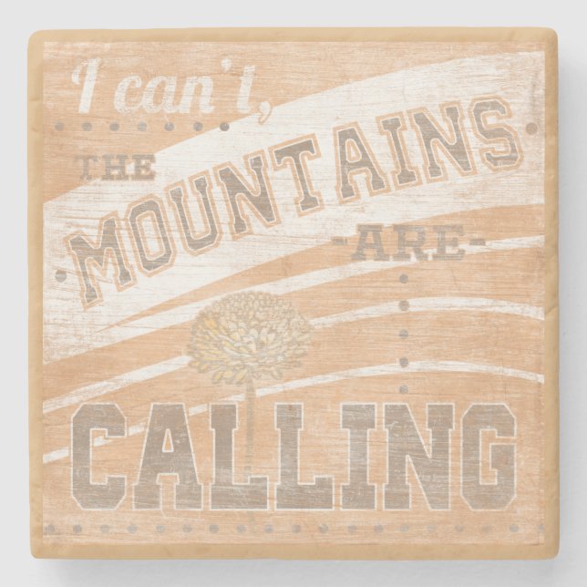 Posavasos De Piedra Cita | Las Montañas Están Llamando (Anverso)
