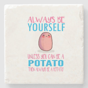 Posavasos De Piedra Cuídate siempre, a menos que una papa Kawaii Pot