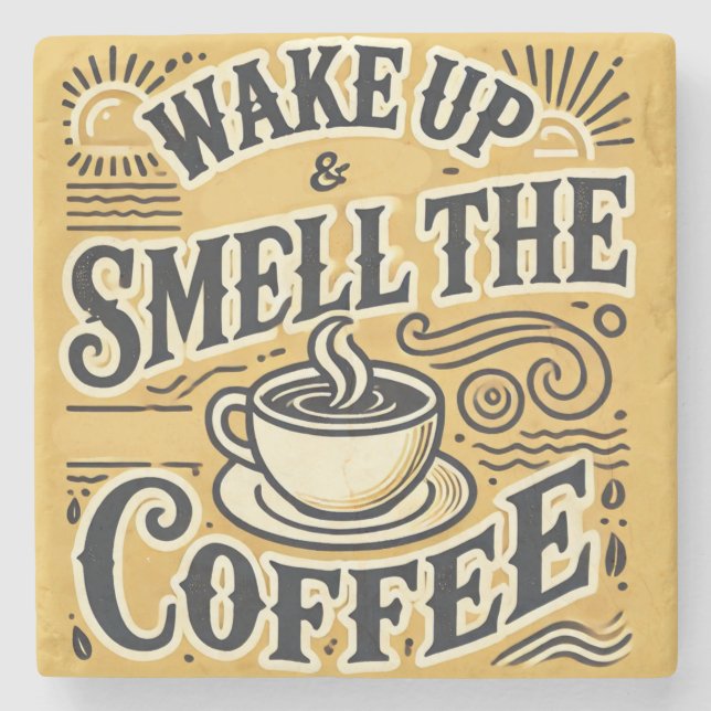 Posavasos De Piedra Despierta y huele a los cafés (Anverso)